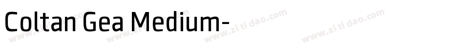 Coltan Gea Medium字体转换
